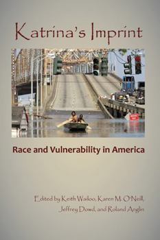 Paperback Katrina's Imprint: Race and Vulnerability in America Book