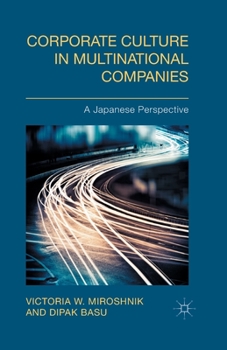 Paperback Corporate Culture in Multinational Companies: A Japanese Perspective Book