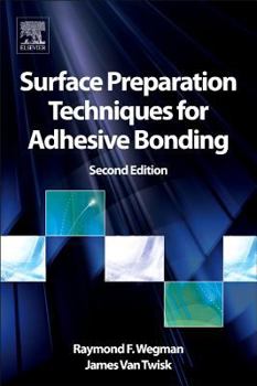 Hardcover Surface Preparation Techniques for Adhesive Bonding Book