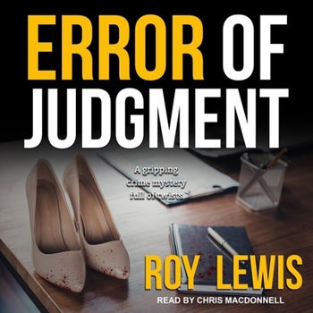 Error of Judgment - Book #2 of the Inspector John Crow