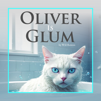 Oliver Is Glum