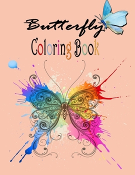 Paperback butterfly coloring book: best coloring book for kids Book