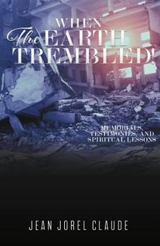 Paperback When the Earth Trembled ! Book