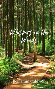 Paperback Whispers in the Woods Book