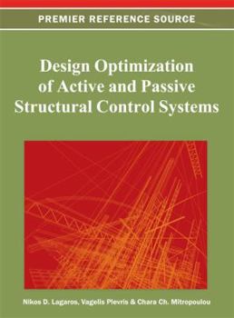 Design Optimization of Active and Passive Structural Control Systems