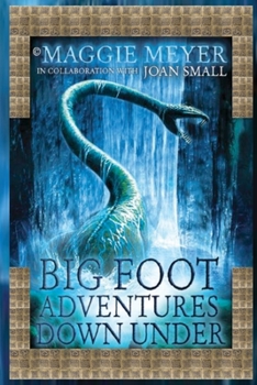 Paperback Big Foot Adventures Down Under Book