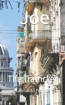Paperback Joe: The Trafficker Book