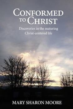Paperback Conformed to Christ Book