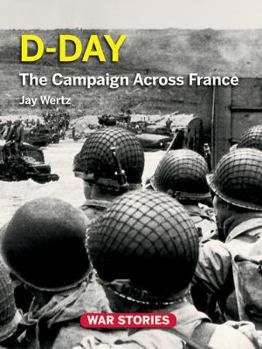 Hardcover D-Day: The Campaign Across France Book