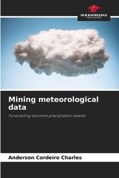 Paperback Mining meteorological data Book