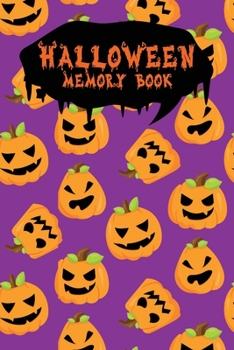 Halloween Memory Book: An Activity Book for Kids to Record Their Halloween Day | Coloring | Drawing | Journaling | Mix Pumpkin (Trick or Treat)