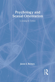 Hardcover Psychology and Sexual Orientation: Coming to Terms Book