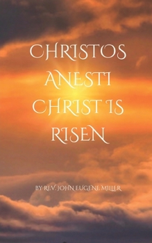 Paperback Christos Anesti: Christ Is Risen Book