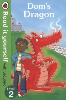 Paperback Read It Yourself Dom's Dragon Book