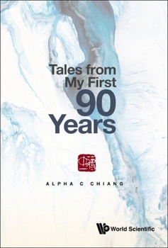 Hardcover Tales from My First 90 Years Book