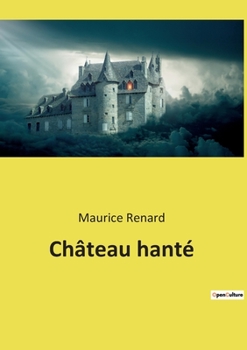 Paperback Château hanté [French] Book