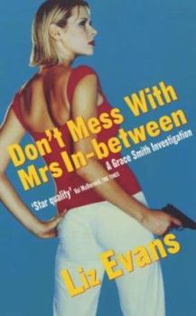 Paperback Don't Mess with Mrs In-Between! (A Grace Smith Investigation) Book