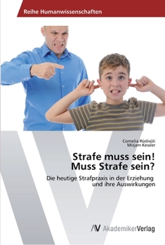 Paperback Strafe muss sein! Muss Strafe sein? [German] Book