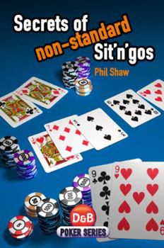 Paperback Secrets of Non-Standard Sit 'n' Gos Book