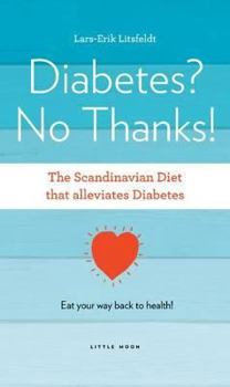 Paperback Diabetes, No Thanks! Book