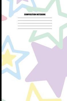 Paperback Composition Notebook: Stars in Pastel Colors and Varied Sizes (100 Pages, College Ruled) Book