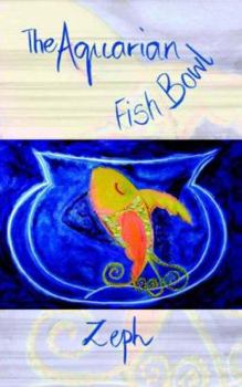 Paperback The Aquarian Fish Bowl Book