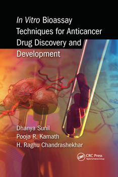 Paperback In Vitro Bioassay Techniques for Anticancer Drug Discovery and Development Book