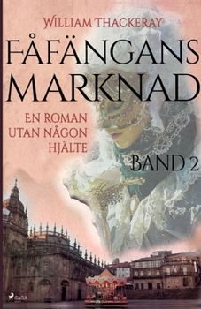 Paperback Fåfängans marknad - Band 2 [Swedish] Book