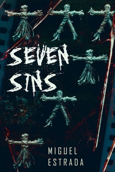 Paperback Seven Sins: A Thrilling Horror Novel Book