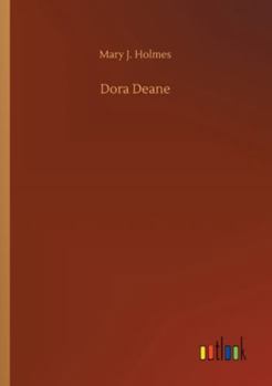 Dora Deane, or the East India Uncle