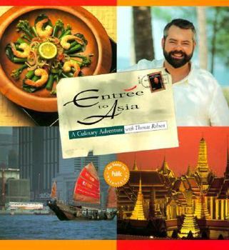 Hardcover Entree to Asia: A Culinary Adventure Book