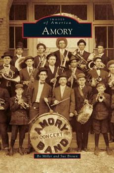 Amory - Book  of the Images of America: Mississippi