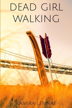 Paperback Dead Girl Walking Book