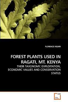 Paperback Forest Plants Used in Ragati, Mt. Kenya Book