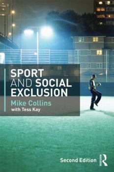 Paperback Sport and Social Exclusion: Second Edition Book