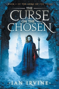 The Curse on the Chosen - Book #10 of the Three Worlds Cycle
