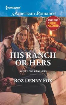 Mass Market Paperback His Ranch or Hers: An Anthology Book