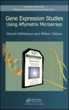 Hardcover Gene Expression Studies Using Affymetrix Microarrays Book
