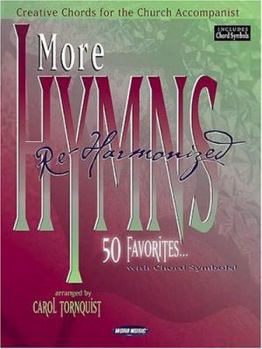 Paperback More Hymns Re-Harmonized: Creative Chords for the Church Accompanist Book