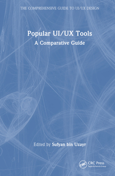 Hardcover Popular Ui/UX Tools: A Comparative Guide Book