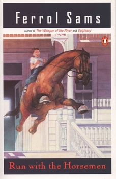 Run with the Horsemen - Book #1 of the Porter Osborne Jr.