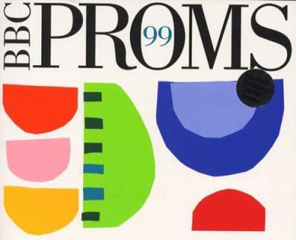 The BBC Proms Guide: 1999