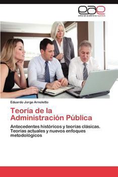 Paperback Teoria de La Administracion Publica [Spanish] Book