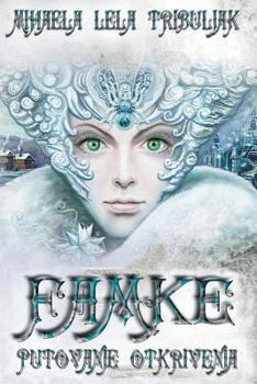 Famke: Putovanje Otkrivenja