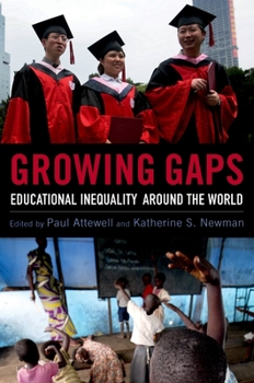 Paperback Growing Gaps: Educational Inequality Around the World Book