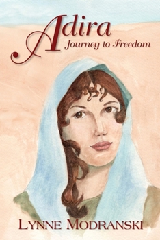 Paperback Adira: Journey to Freedom Book