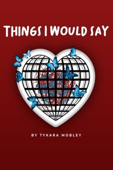 Paperback Things I Would Say Book