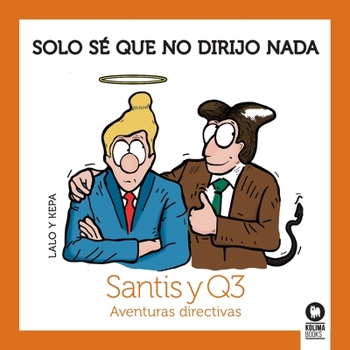 Paperback Solo sé que no dirijo nada [Spanish] Book