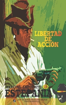 Paperback Libertad de acción (Colección Oeste) [Spanish] Book