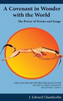 Paperback A Covenant in Wonder with the World: The Power of Stories and Songs Book